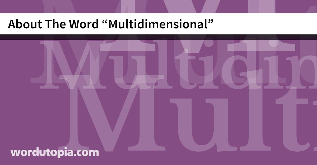 About The Word Multidimensional