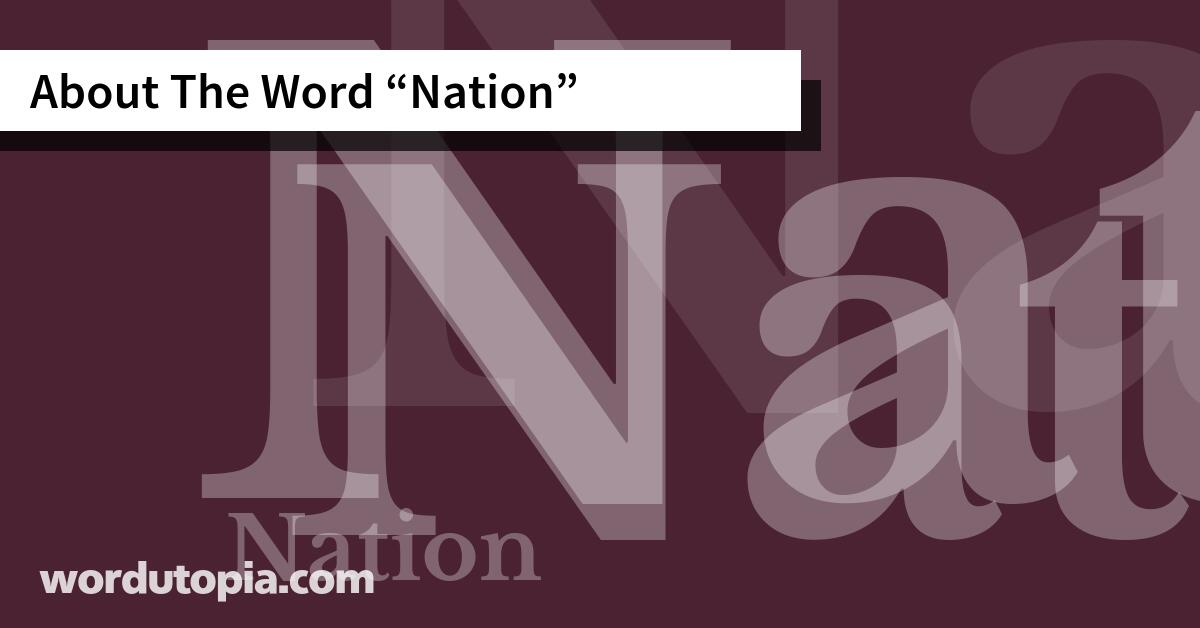 About The Word Nation