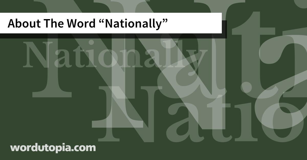 About The Word Nationally