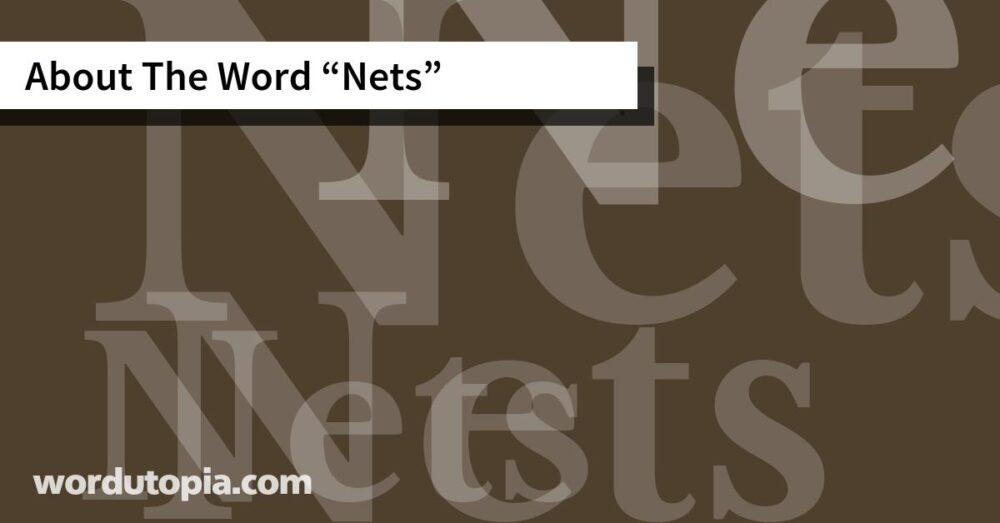 About The Word Nets