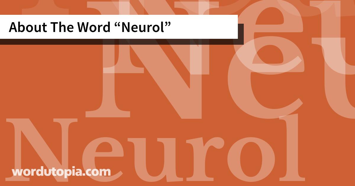 About The Word Neurol