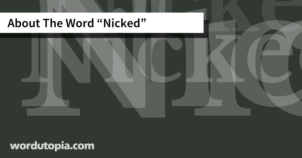 About The Word Nicked