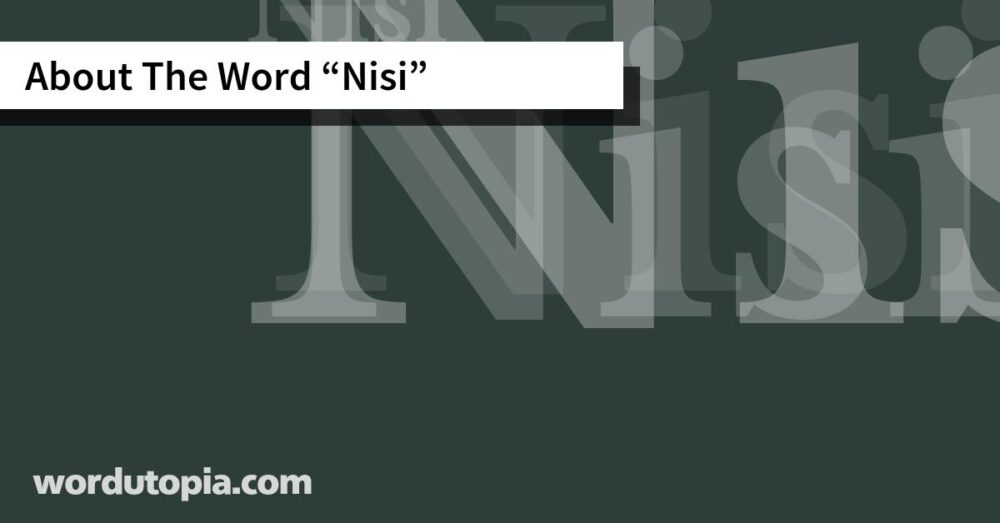 About The Word Nisi
