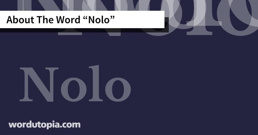 About The Word Nolo