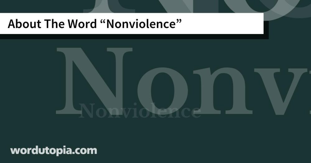 About The Word Nonviolence