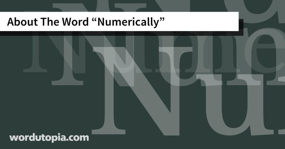 About The Word Numerically