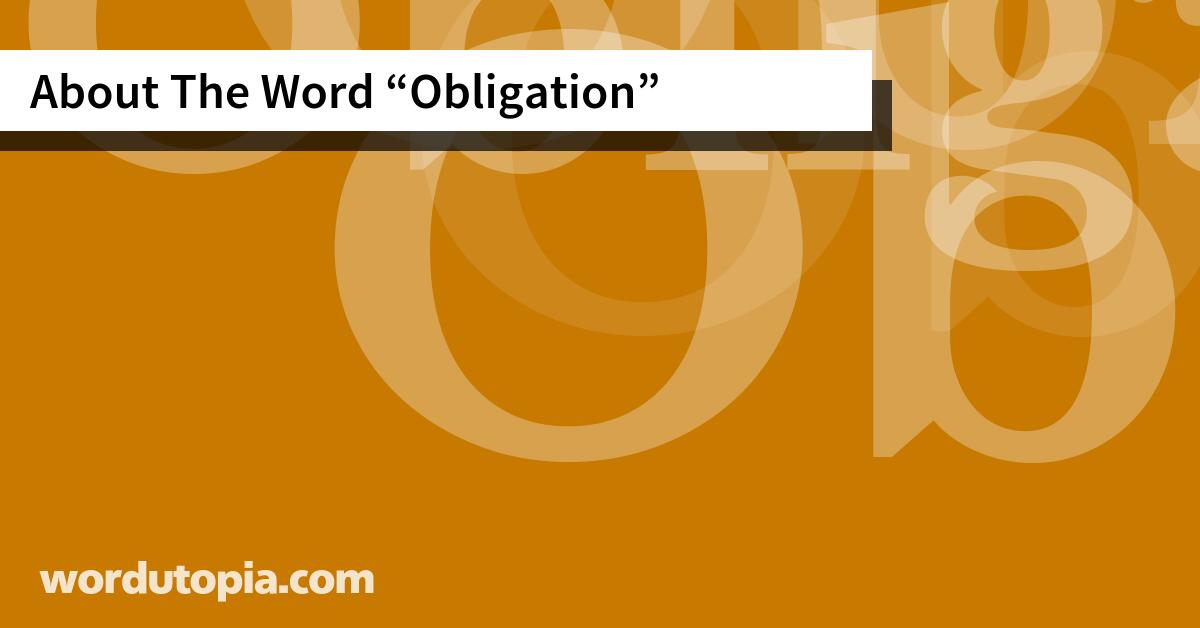 About The Word Obligation