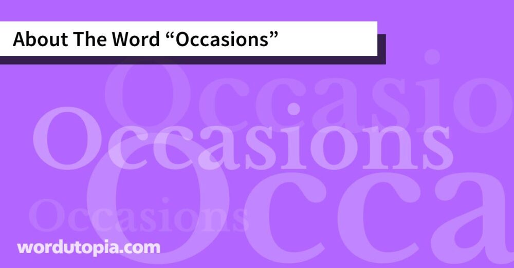 About The Word Occasions