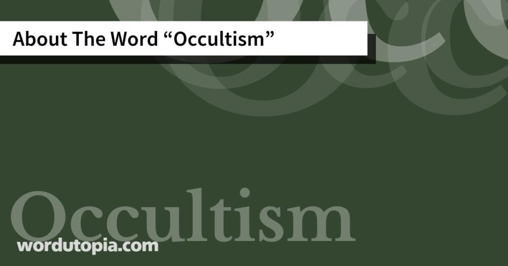 About The Word Occultism