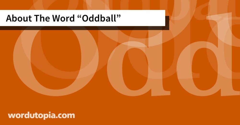 About The Word Oddball