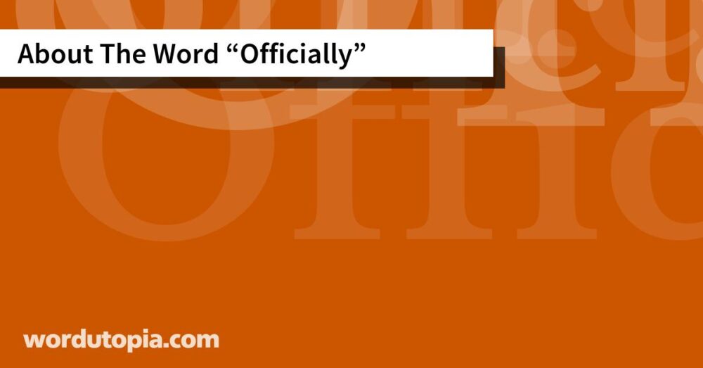 About The Word Officially