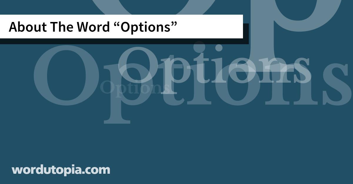 About The Word Options