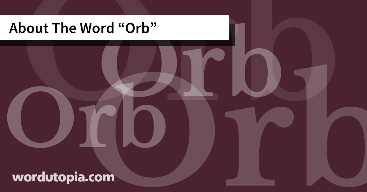 About The Word Orb