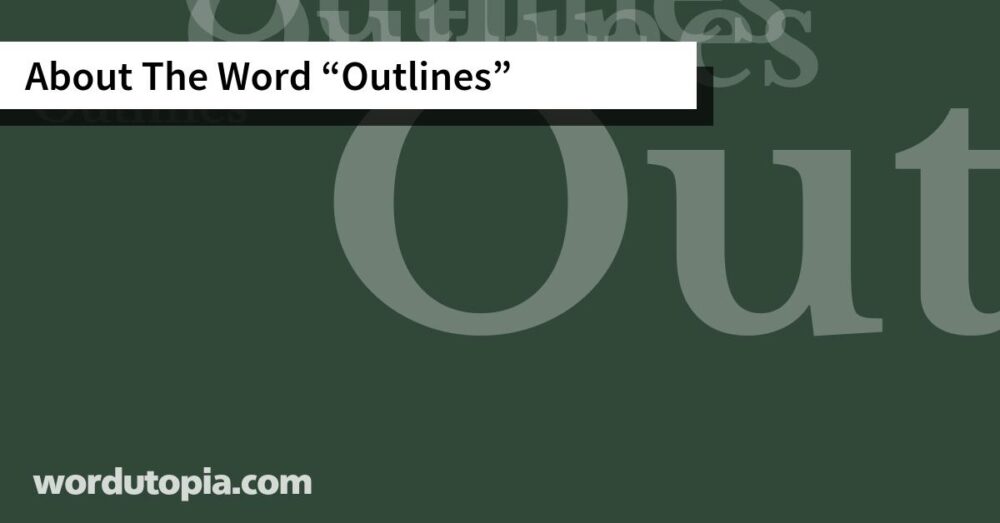 About The Word Outlines