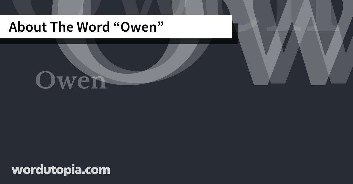 About The Word Owen
