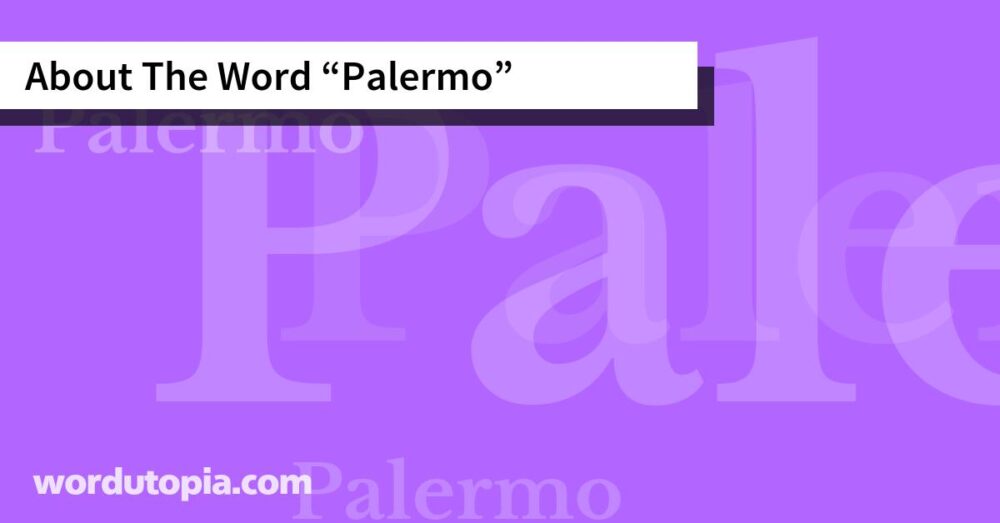 About The Word Palermo