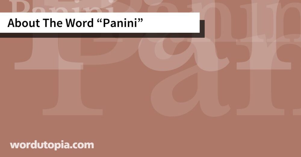 About The Word Panini