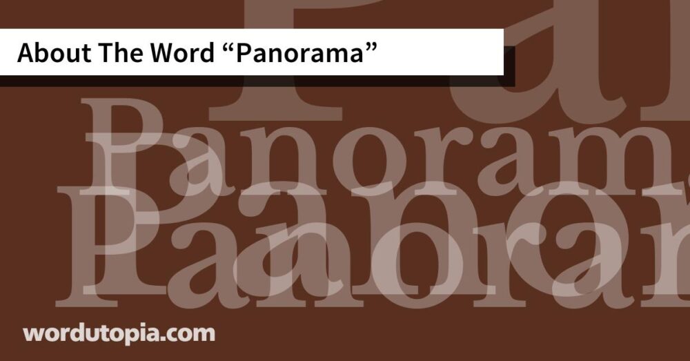 About The Word Panorama