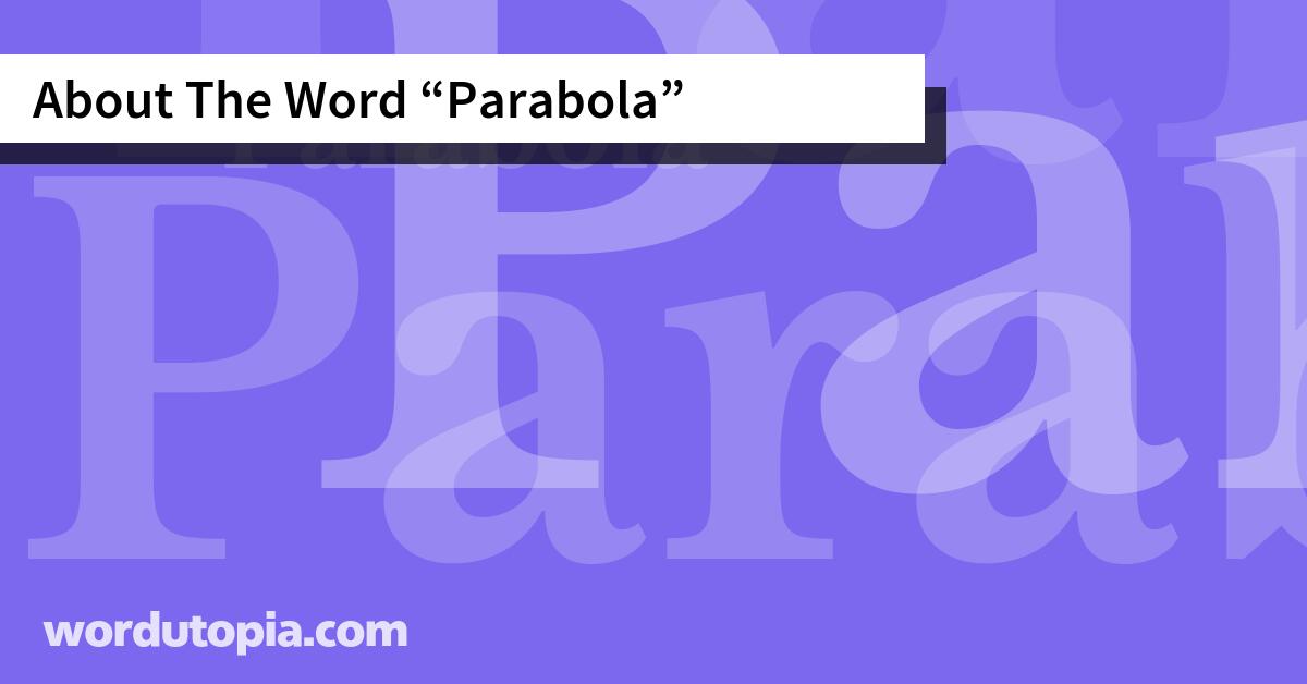 About The Word Parabola