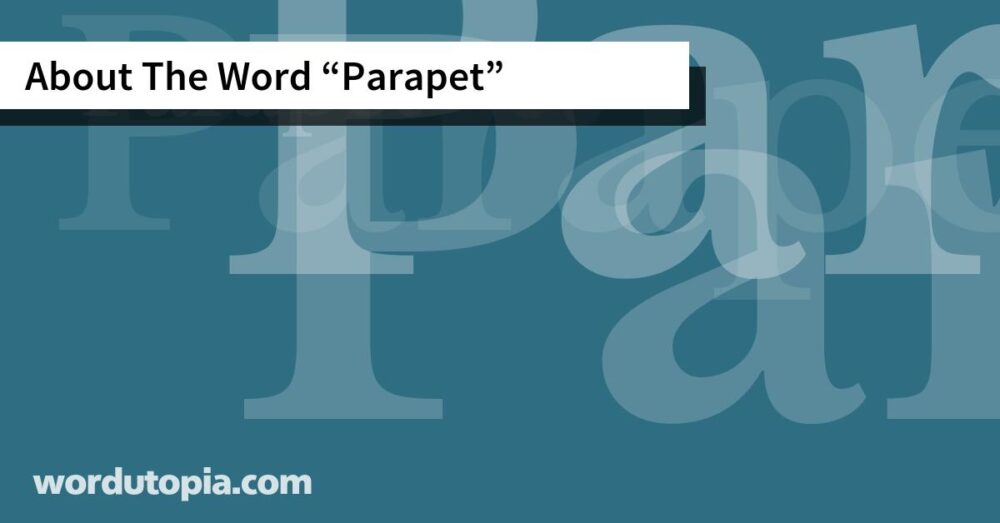 About The Word Parapet