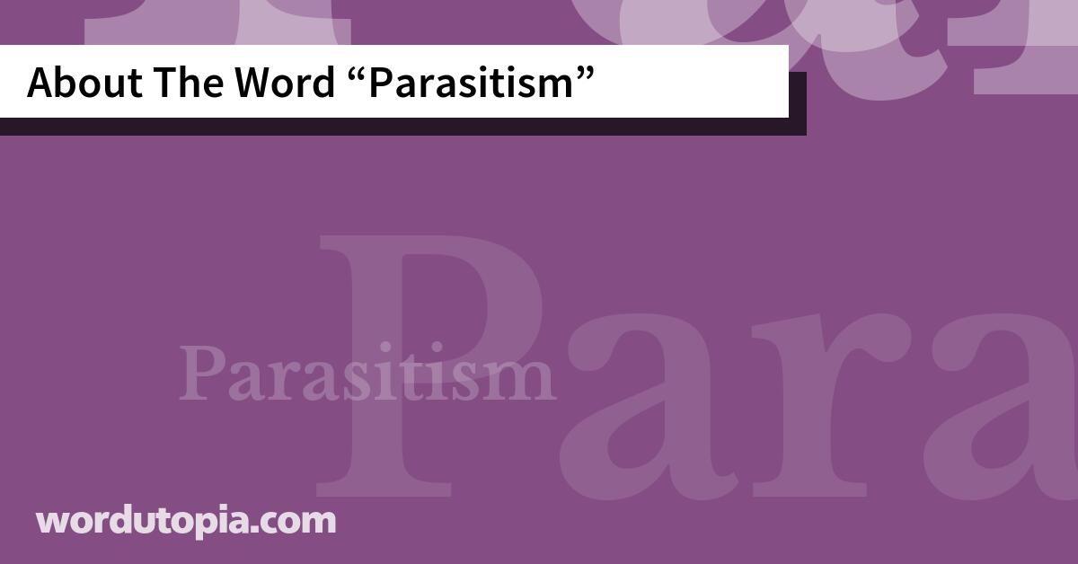 About The Word Parasitism