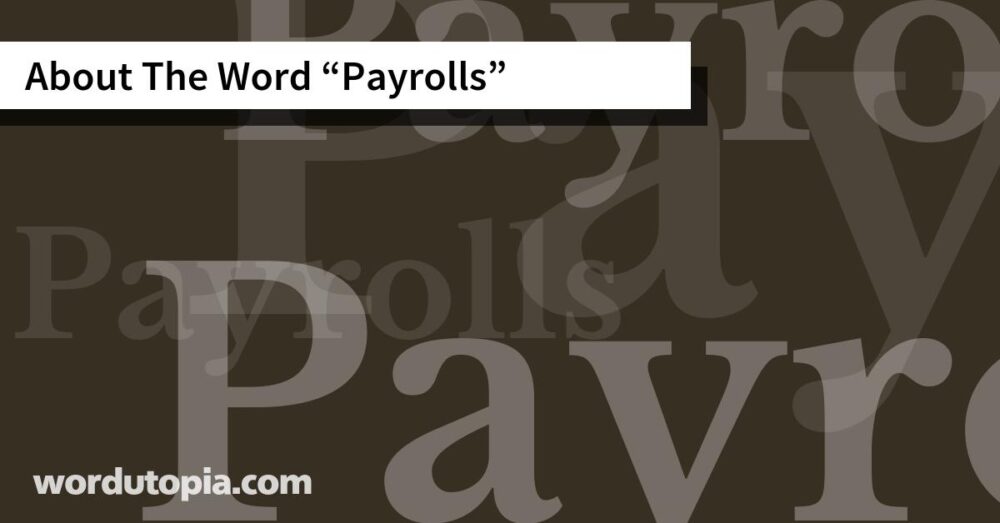 About The Word Payrolls