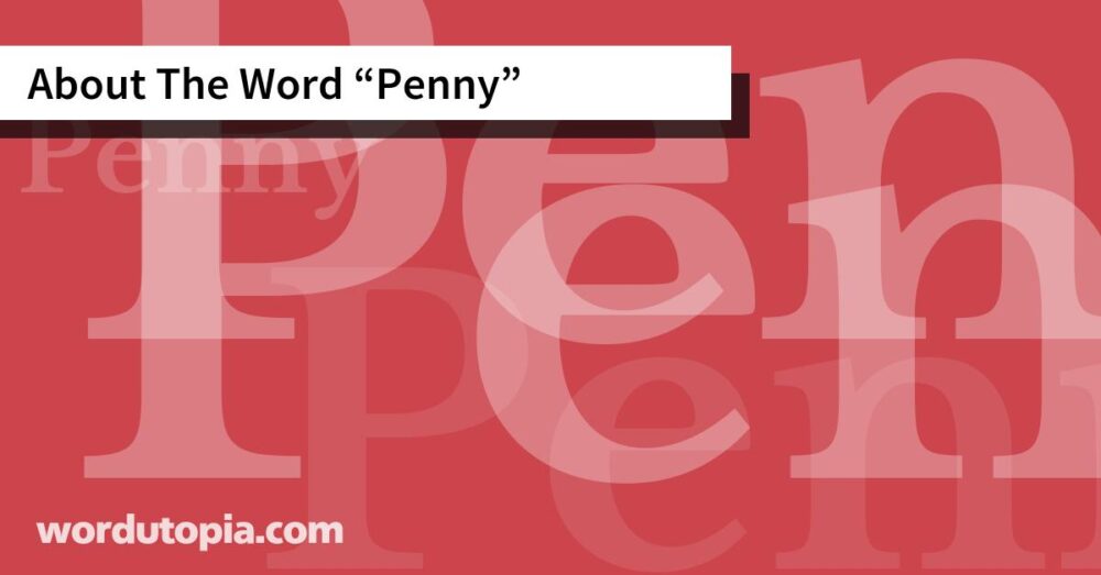 About The Word Penny