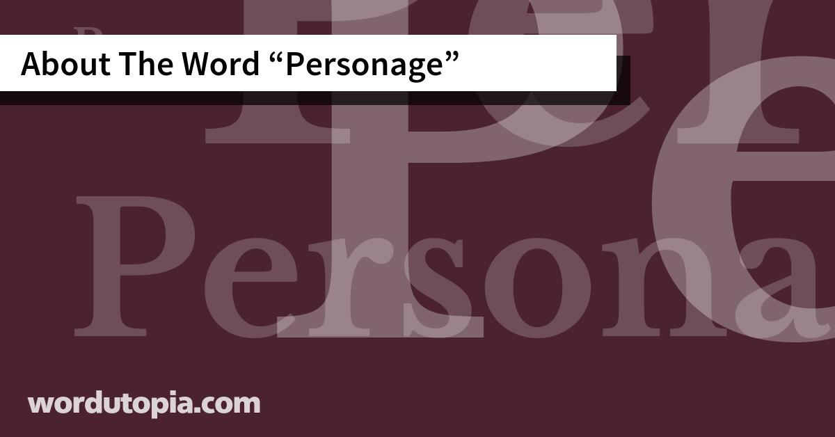 About The Word Personage
