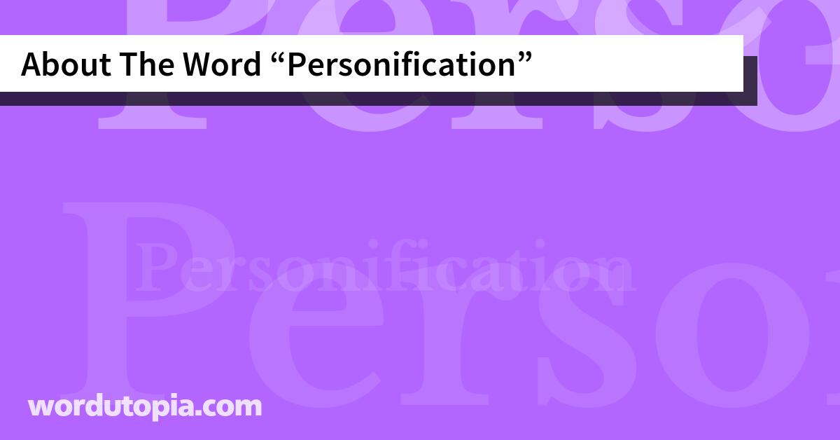About The Word Personification