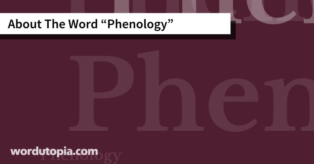 About The Word Phenology