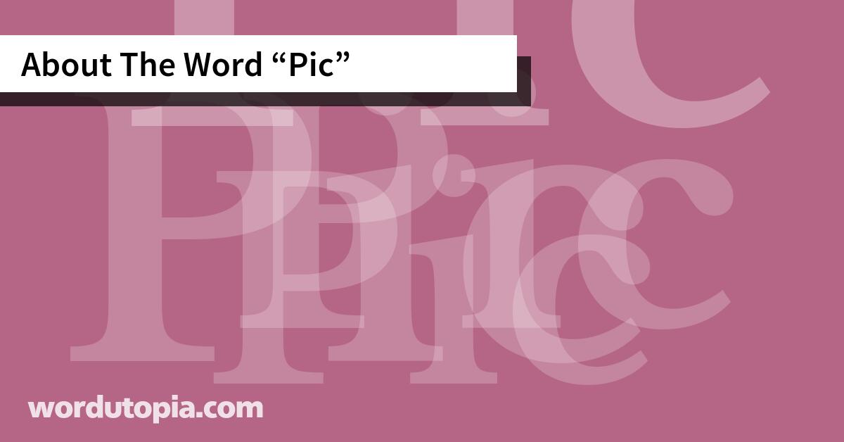 About The Word Pic