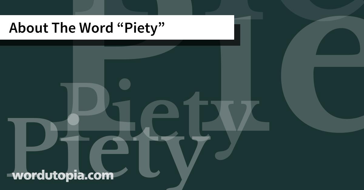 About The Word Piety