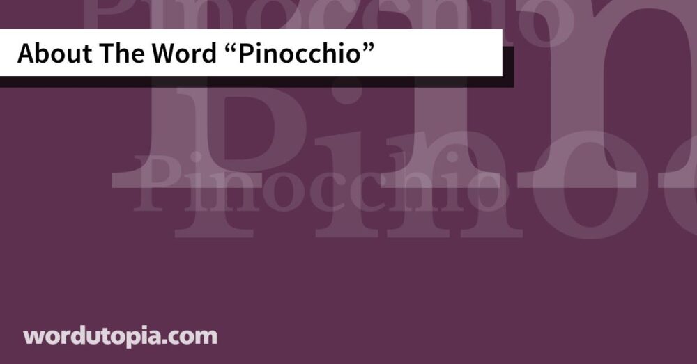 About The Word Pinocchio