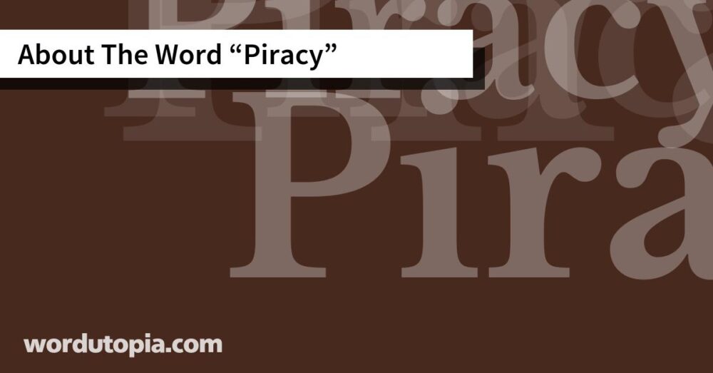 About The Word Piracy