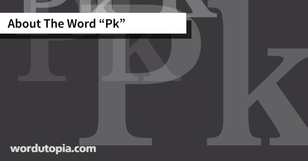 About The Word Pk