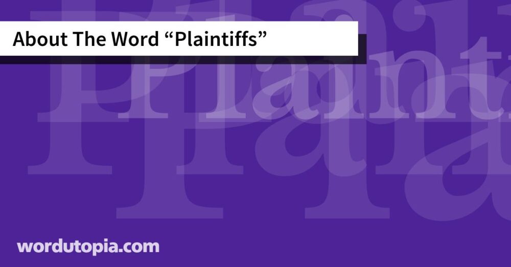 About The Word Plaintiffs