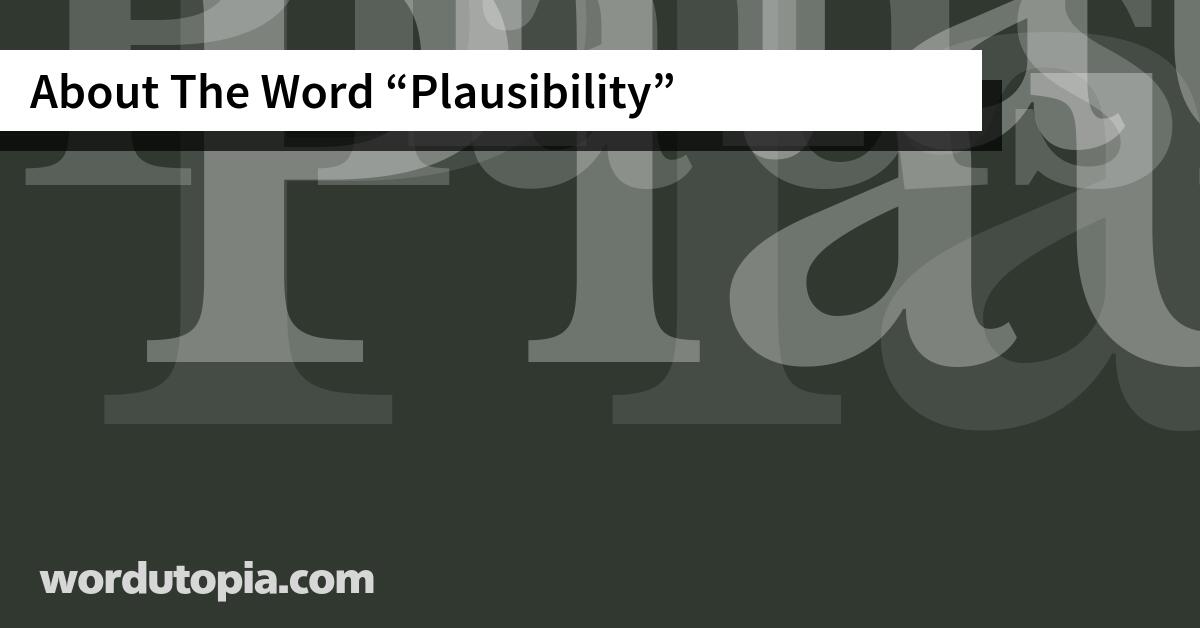 About The Word Plausibility