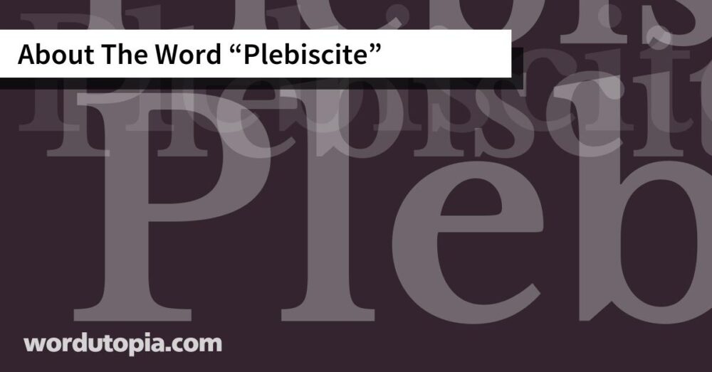 About The Word Plebiscite