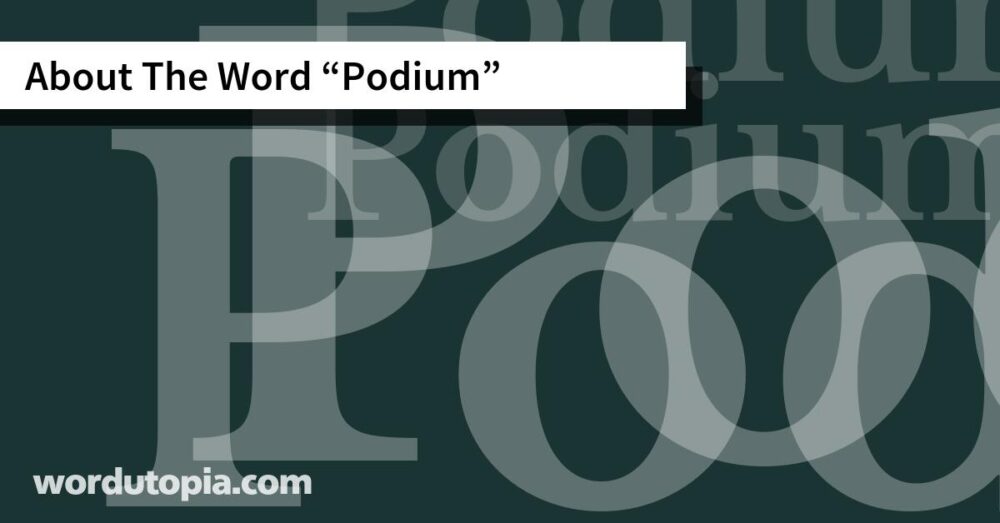 About The Word Podium