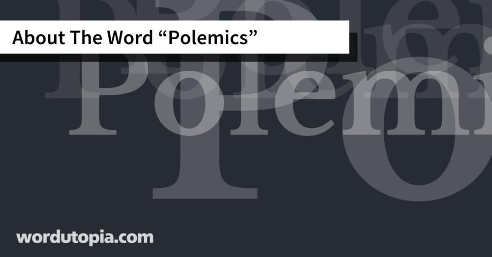 About The Word Polemics