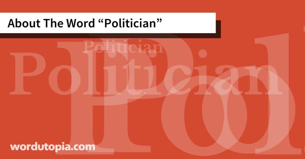 About The Word Politician