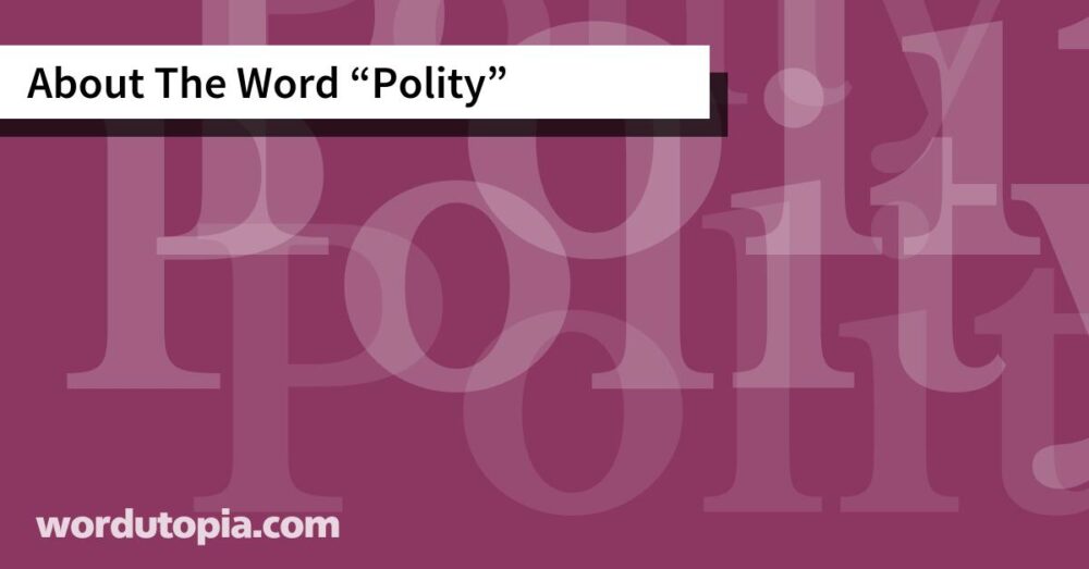 About The Word Polity