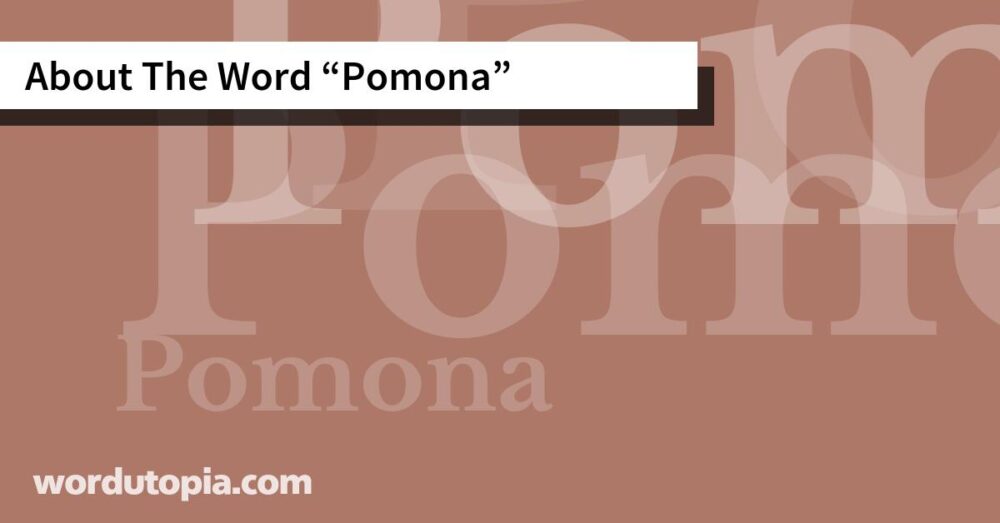 About The Word Pomona