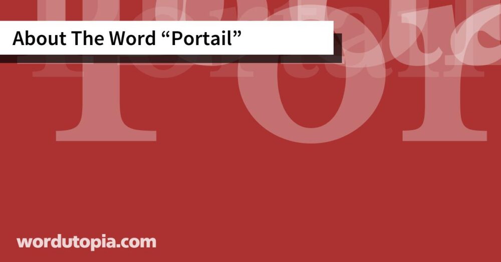About The Word Portail