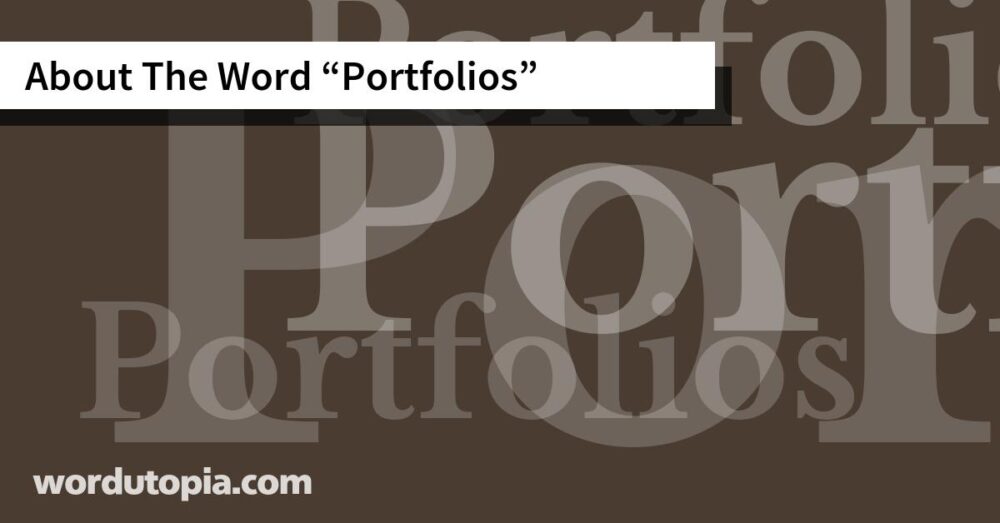 About The Word Portfolios