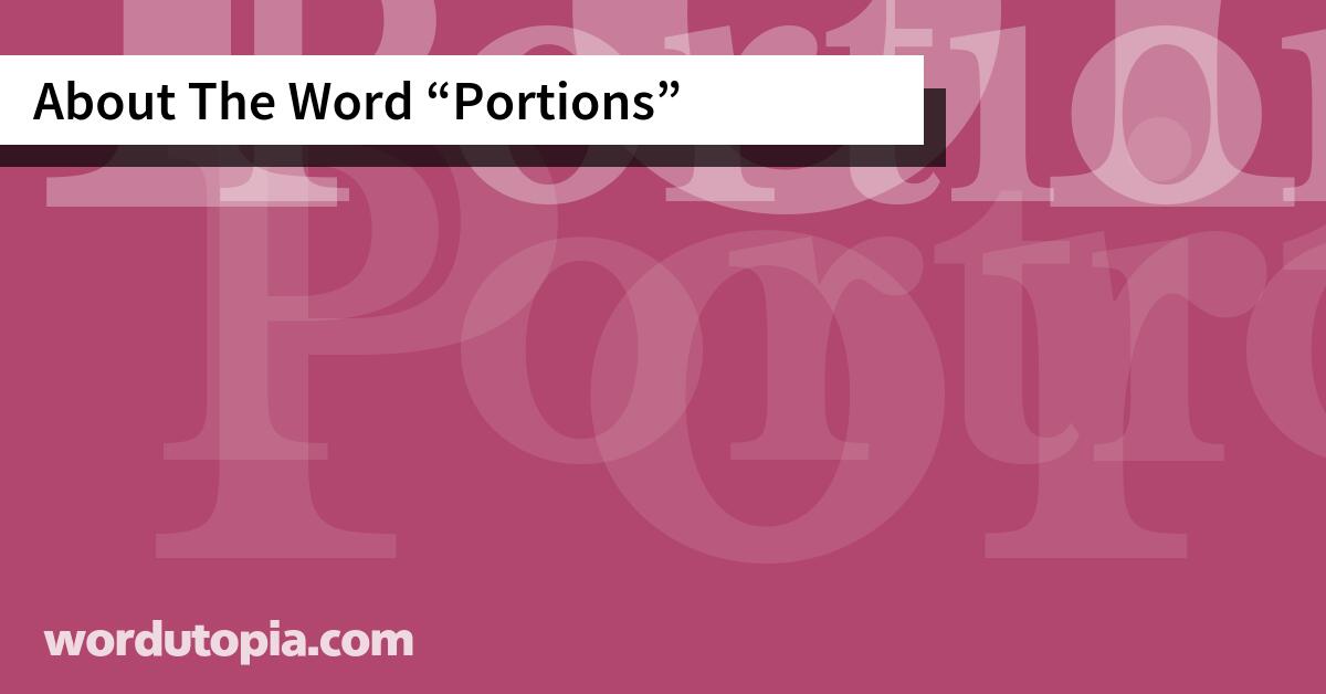 About The Word Portions