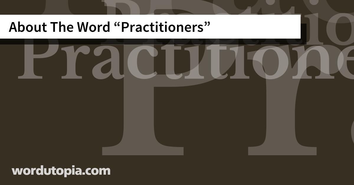 About The Word Practitioners