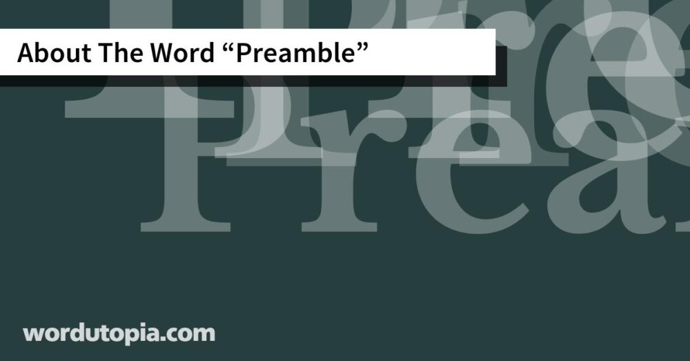 About The Word Preamble
