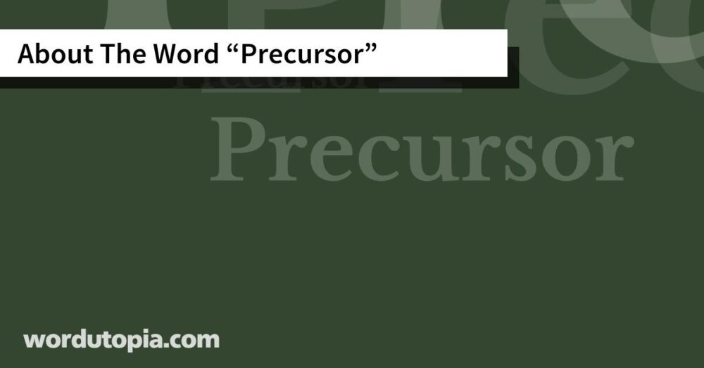 About The Word Precursor