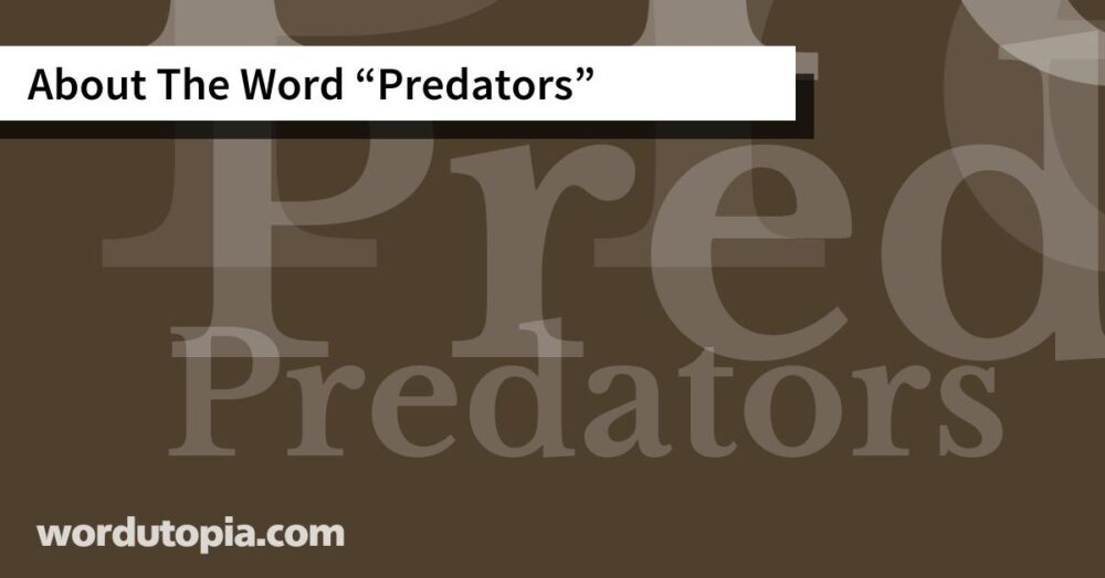 About The Word Predators